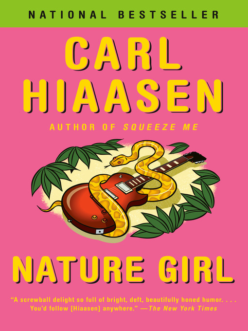 Title details for Nature Girl by Carl Hiaasen - Available